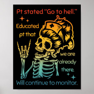 Poster Pt A Déclaré Aller En Enfer Pt Éduqué Que Nous Som