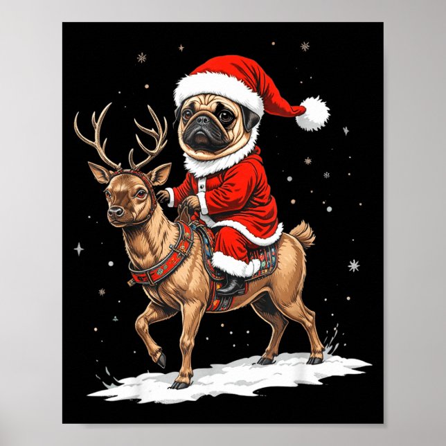 Poster Pug Santa Riding Reindeer Christmas Holiday Puppy  (Devant)