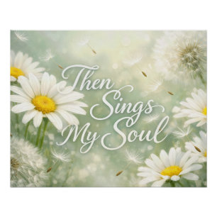 Poster Puis chante mon âme Pissenlits et Marguerites