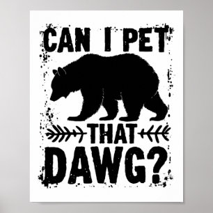 Poster Puis-je caresser ce chien Mème drôle de dougue our