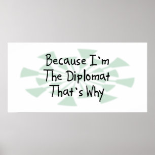 Poster Puisque je suis le diplomate