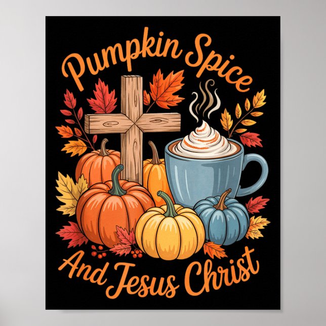 Poster Pumpkin Sce And Jesus Christ Funny Fall Christian  (Devant)