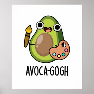 Poster Pun Artiste Avoca-gogh Funny Avocado