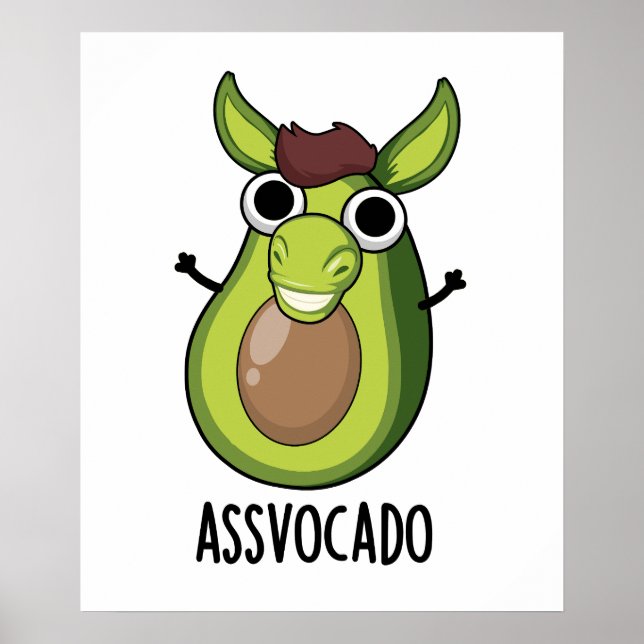 Poster Pun Ass-vocado Drôle Avocado (Devant)