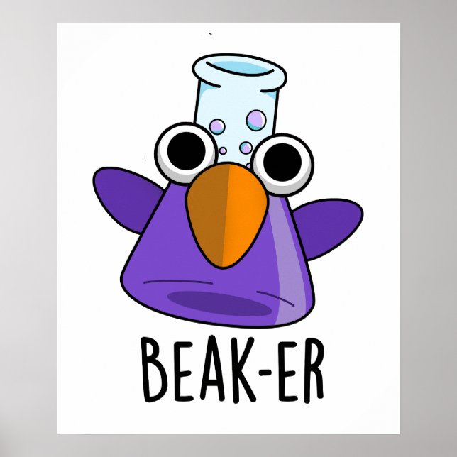 Poster Pun de chimie drôle Beak-er (Devant)
