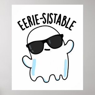 Poster Pun Fantôme Funny Eerie durable