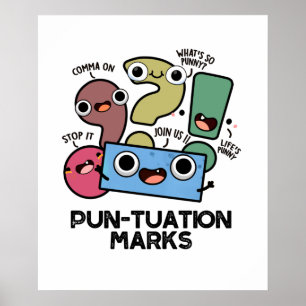 Poster Pun-tuation Marks Funny Pun de ponctuation