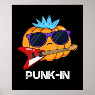Poster PUnk-in Funny Punk Rock Citrouille Pun Dark BG