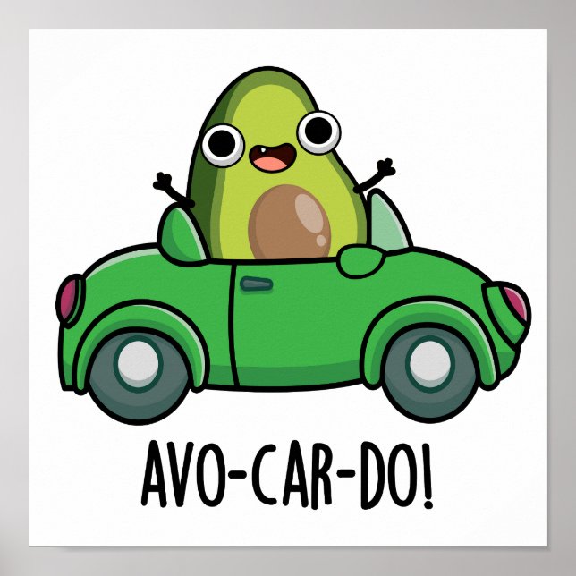 Poster Puns Avo-car-do Drôle Avocado (Devant)