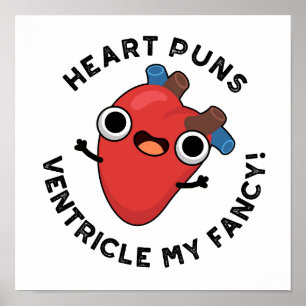 Poster Puns Coeur Ventricle Mon Fancy Funny Anatomie Pun