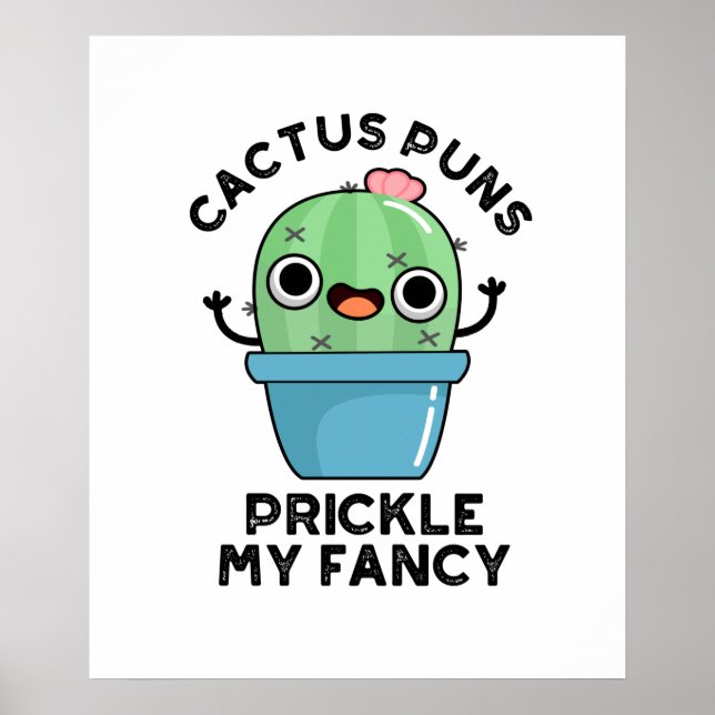 Poster Puns de Cactus Pricket Mon Fancy Plante Pun (Devant)