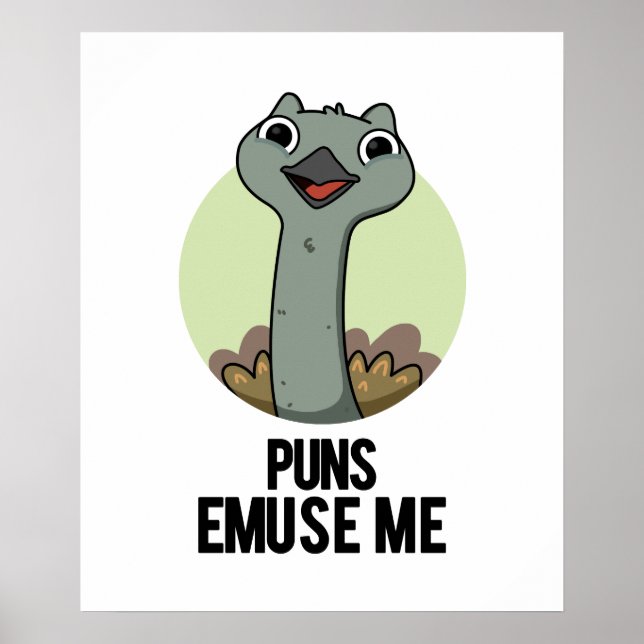Poster Puns Emuse Me Drôle Emu Pun (Devant)