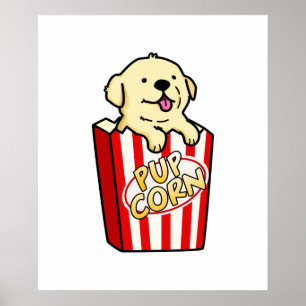 Poster Pup Corn Cute Puppy Pop Corn Pun
