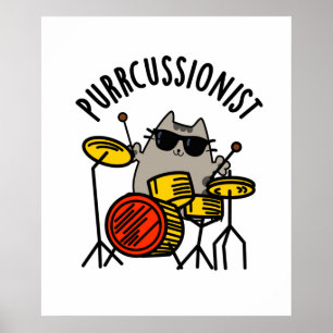 Poster Purr-cussionniste Funny Drummer Cat Pun