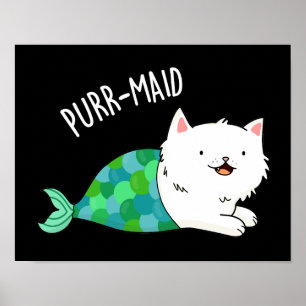 Poster Purr-maid Funny Kitty Chat Mermaid Pun Dark BG