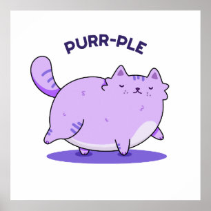 Poster Purr-ple Funny Fat Kitty Chat Pun