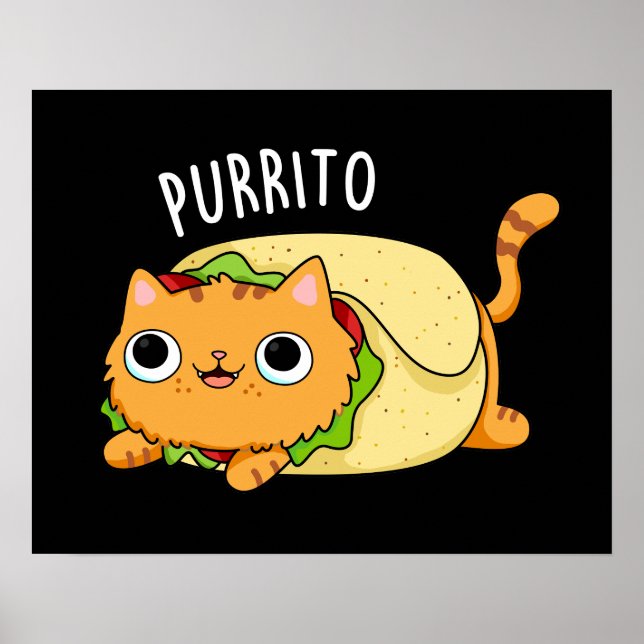 Poster Purrito Funny Chat Burrito Pun Dark BG (Devant)