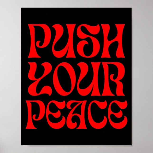 Poster Push Your Peace Sritual Funny Cool Retro Outfit  (Devant)