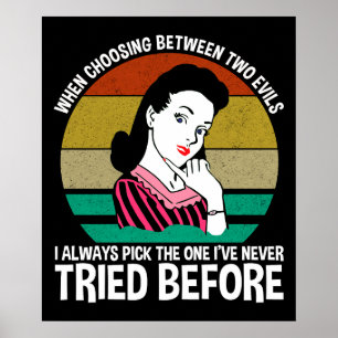 Poster Quand Choisir Entre Deux Maux