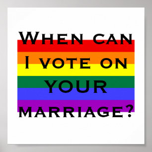 Poster Quand est-ce que je peux voter sur VOTRE mariage ?