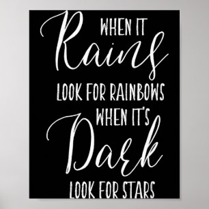 Poster Quand il pleut, cherchez des arcs-en-ciel Citation
