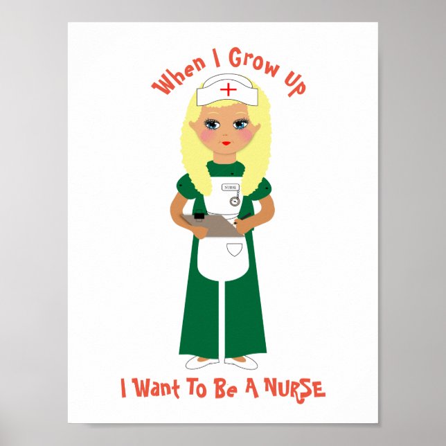 Poster Quand Je Crois, Je Veux Être Infirmière (Devant)