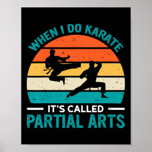 Poster Quand je fais du karaté, ça s'appelle Arts partiel