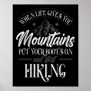 Poster Quand la vie vous donne des montagnes Randonneur R