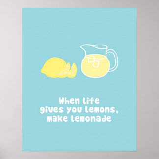 Poster Quand Life vous donne des citrons, faites de la li