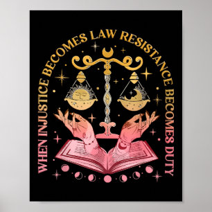 Poster Quand l'injustice devient loi, la résistance devie