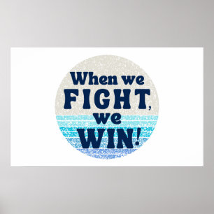 Poster Quand nous combattons, nous gagnons Harris Walz De