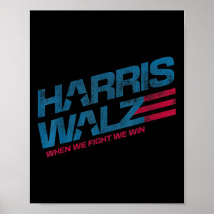 Poster Quand nous combattons, nous gagnons Kamala Harris 