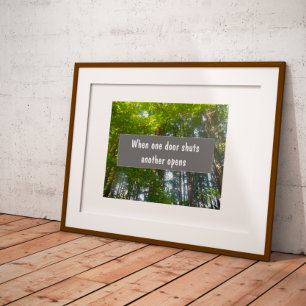 Poster Quand une porte ferme une autre ouvre proverbe pos