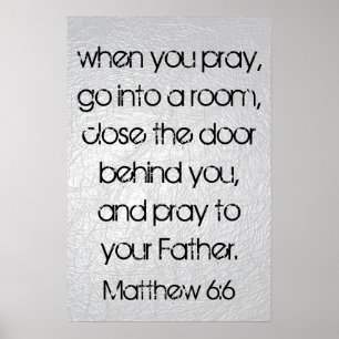 Poster quand vous priez vers la Bible Matthieu 6:6