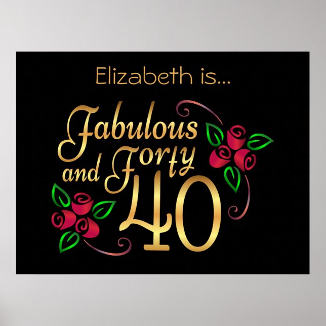 Poster Quarante fabuleux or Noir Roses Rouge Anniversaire (Devant)