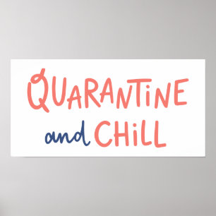 Poster Quarantine and Chill