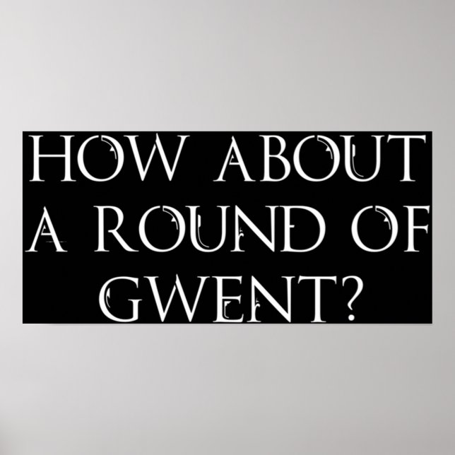 Poster Que diriez-vous d'une ronde de Ggone Witcher 3 Wil (Devant)