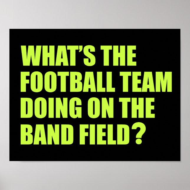 Poster Que fait l'équipe de football ? Humour scolaire (Devant)