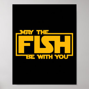 Poster Que le poisson soit avec toi - Pêche drôle
