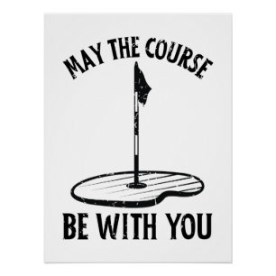 Poster Que le terrain soit avec vous Drôle de golf Dons