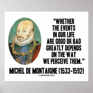 Poster Que Les Événements De La Vie Soient Bons Ou Mauvai