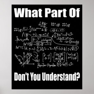 Poster Quelle partie ne comprenez-vous pas Prof de maths
