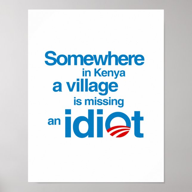 Poster Quelque part au Kenya, un village manque un idiot (Devant)