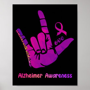 Poster Quelqu'un avec Alzheimer Love Alzheimer Sensibilis