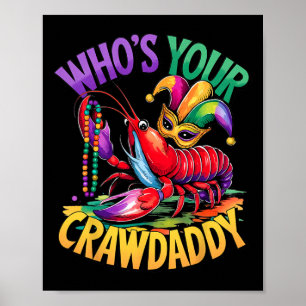 Poster Qui est votre Crawdaddy écrevisse bouffon perles d