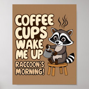 Poster Raccoon drôle matin avec tasse de café
