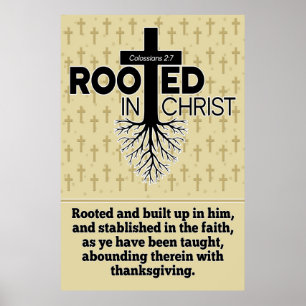 Poster Racine Dans Christ Colossiens 2:7 Verset d'étude d