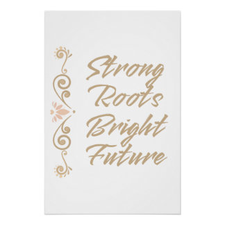 Poster Racines Solides Avenir Radieux Inspiration Motivat