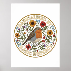 Poster Radicalisé par la Décence de Base Dessin d'Oiseau