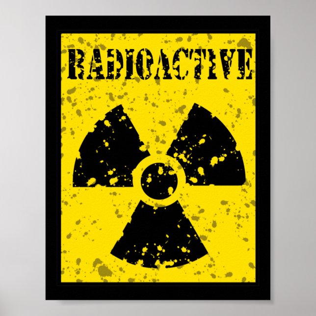 POSTER RADIOACTIVE-4 ALERTE RADIOACTIVE SYMBOLE SIGN GRAP (Devant)